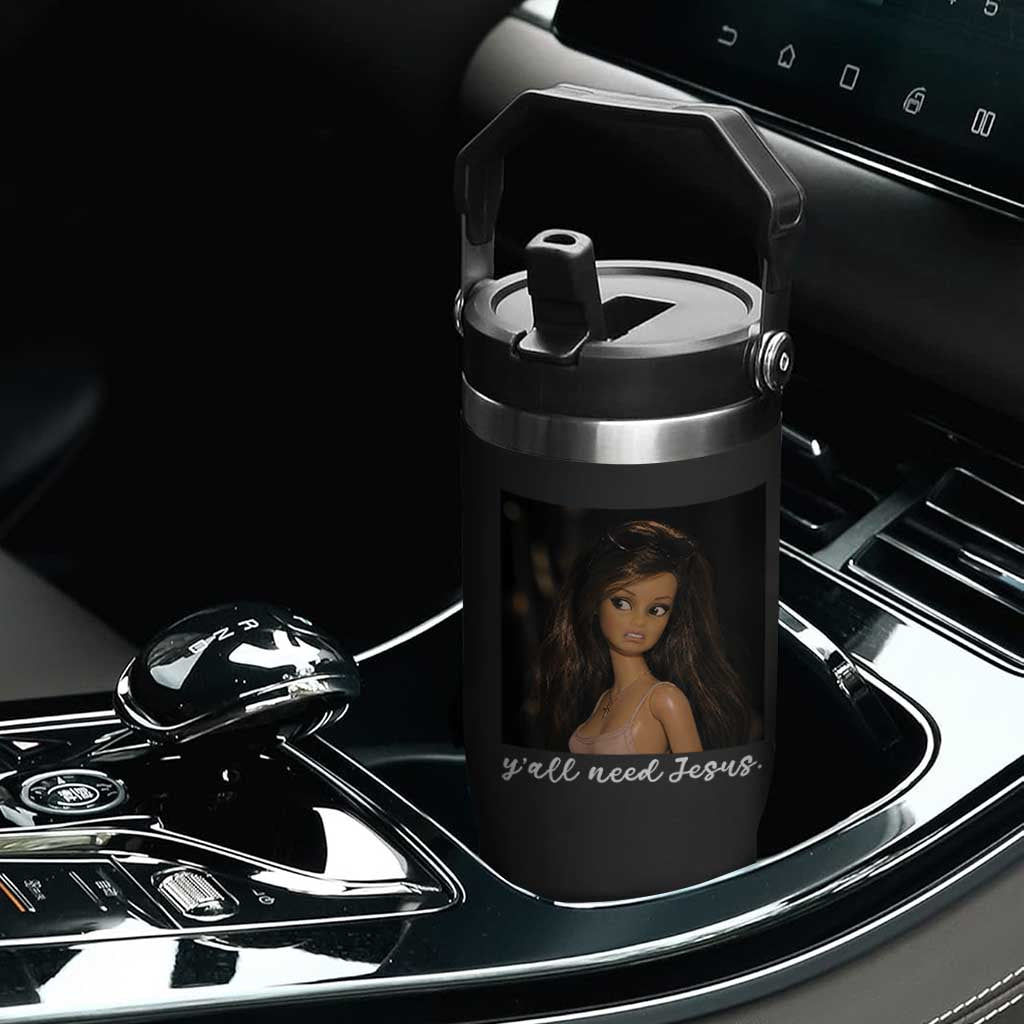 Yall Need Jesus Funny Doll Side Eye Meme Flip Straw Tumbler Sarcastic Southern Humor Religion Faith TS02 Print Your Wear