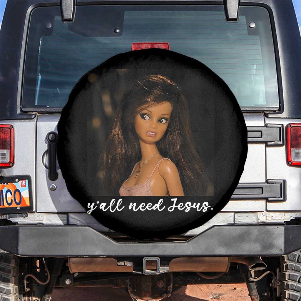 Yall Need Jesus Funny Doll Side Eye Meme Spare Tire Cover Sarcastic Southern Humor Religion Faith TS02 No hole Black Print Your Wear