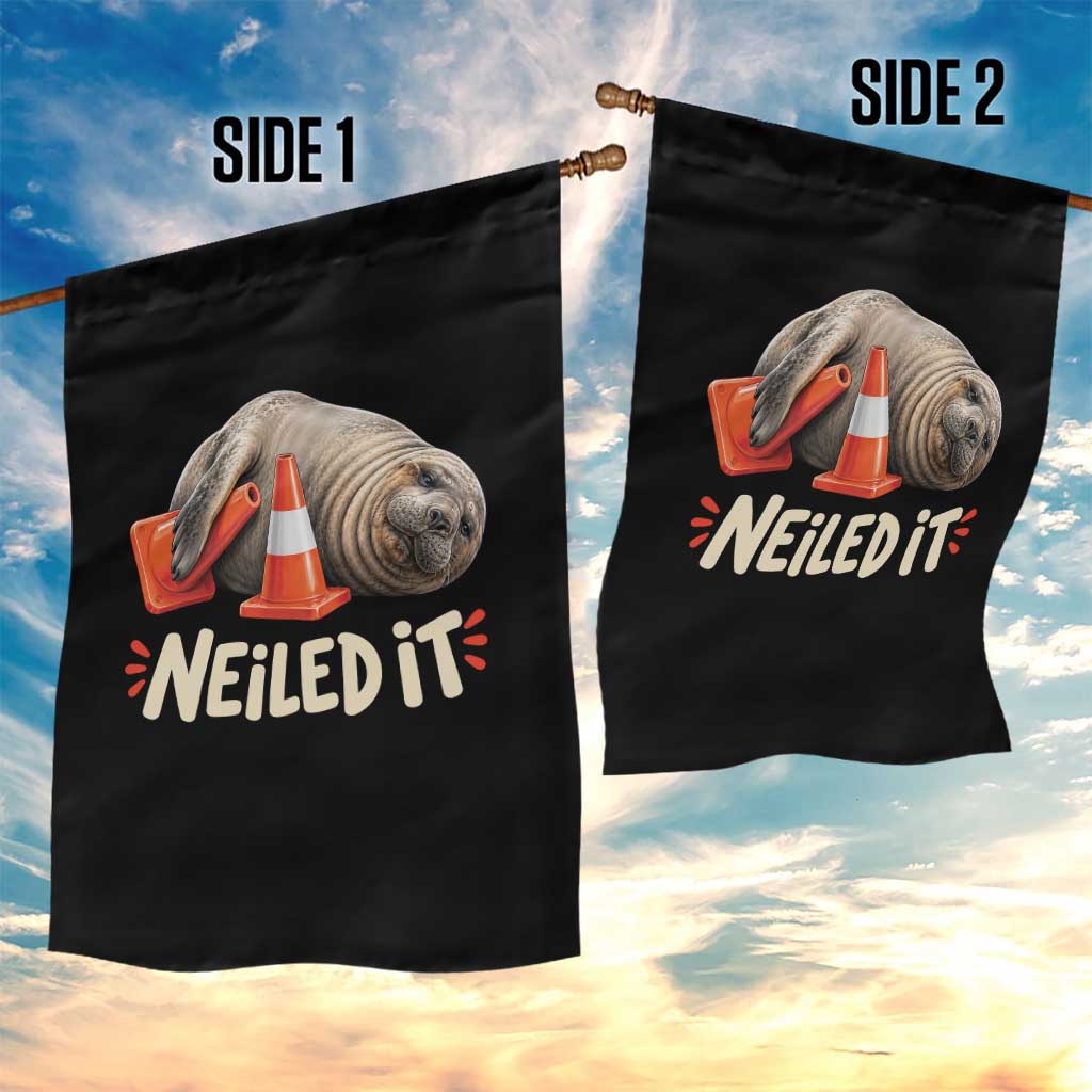 Funny Neil The Seal Nailed It Meme Garden Flag Cute Chaotic Viral Elephant Seal Traffic Cone Pun TS02 Print Your Wear