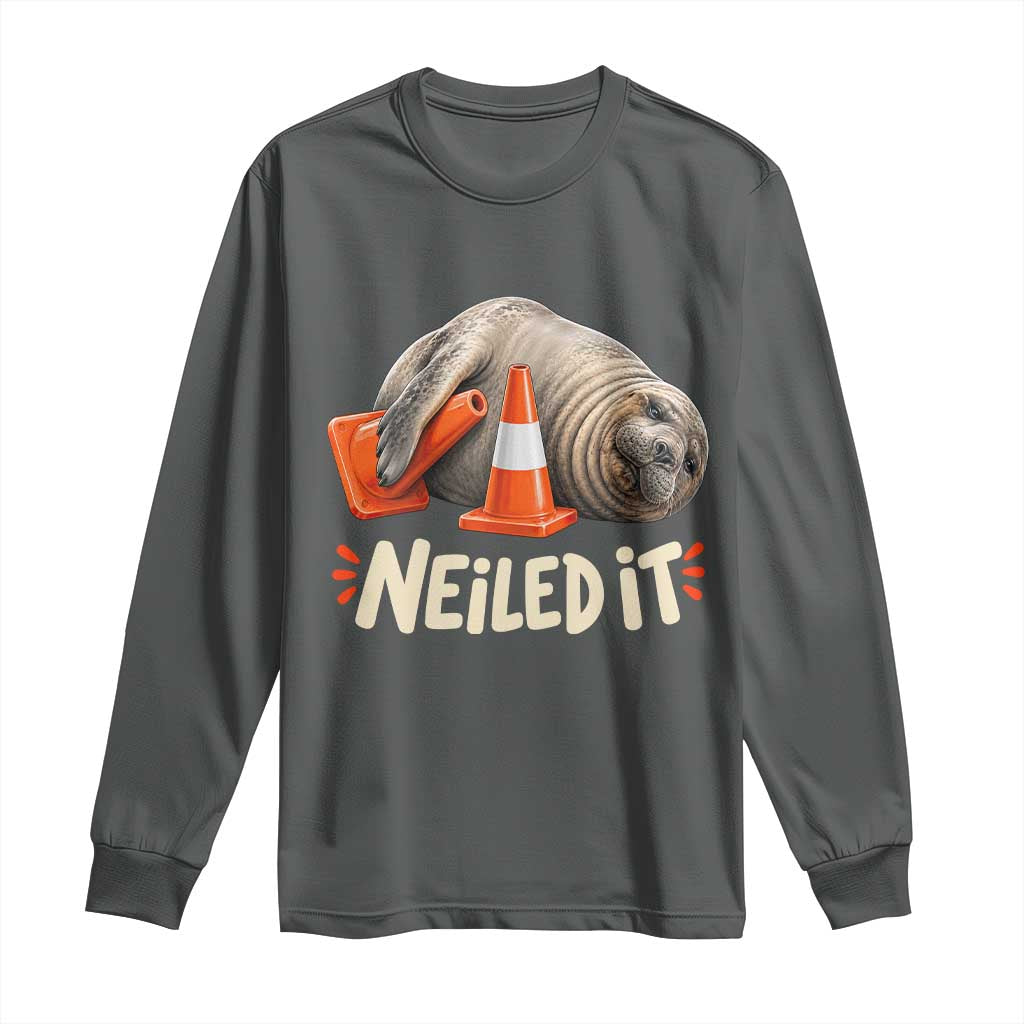 Funny Neil The Seal Nailed It Meme Long Sleeve Shirt Cute Chaotic Viral Elephant Seal Traffic Cone Pun TS02 Dark Heather Print Your Wear