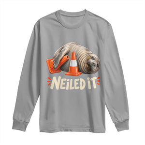 Funny Neil The Seal Nailed It Meme Long Sleeve Shirt Cute Chaotic Viral Elephant Seal Traffic Cone Pun TS02 Sport Gray Print Your Wear