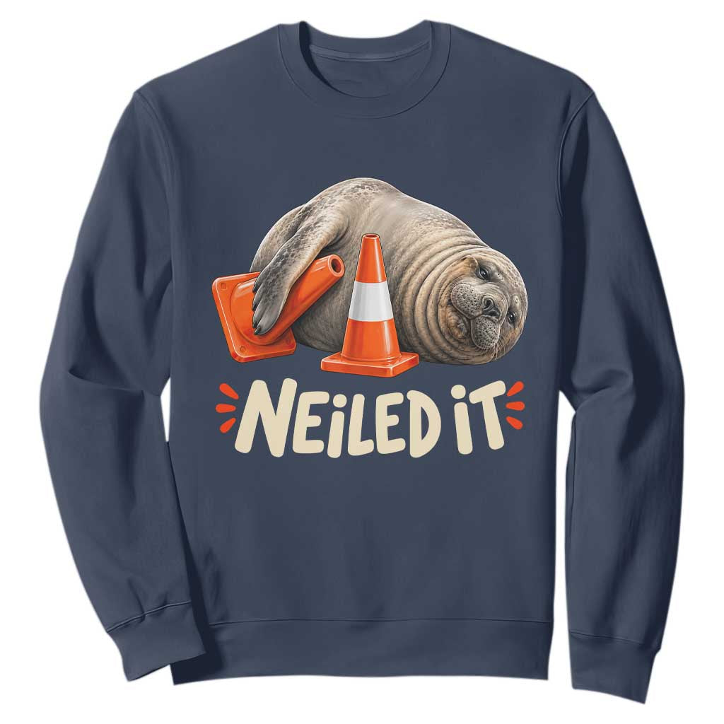 Funny Neil The Seal Nailed It Meme Sweatshirt Cute Chaotic Viral Elephant Seal Traffic Cone Pun TS02 Navy Print Your Wear