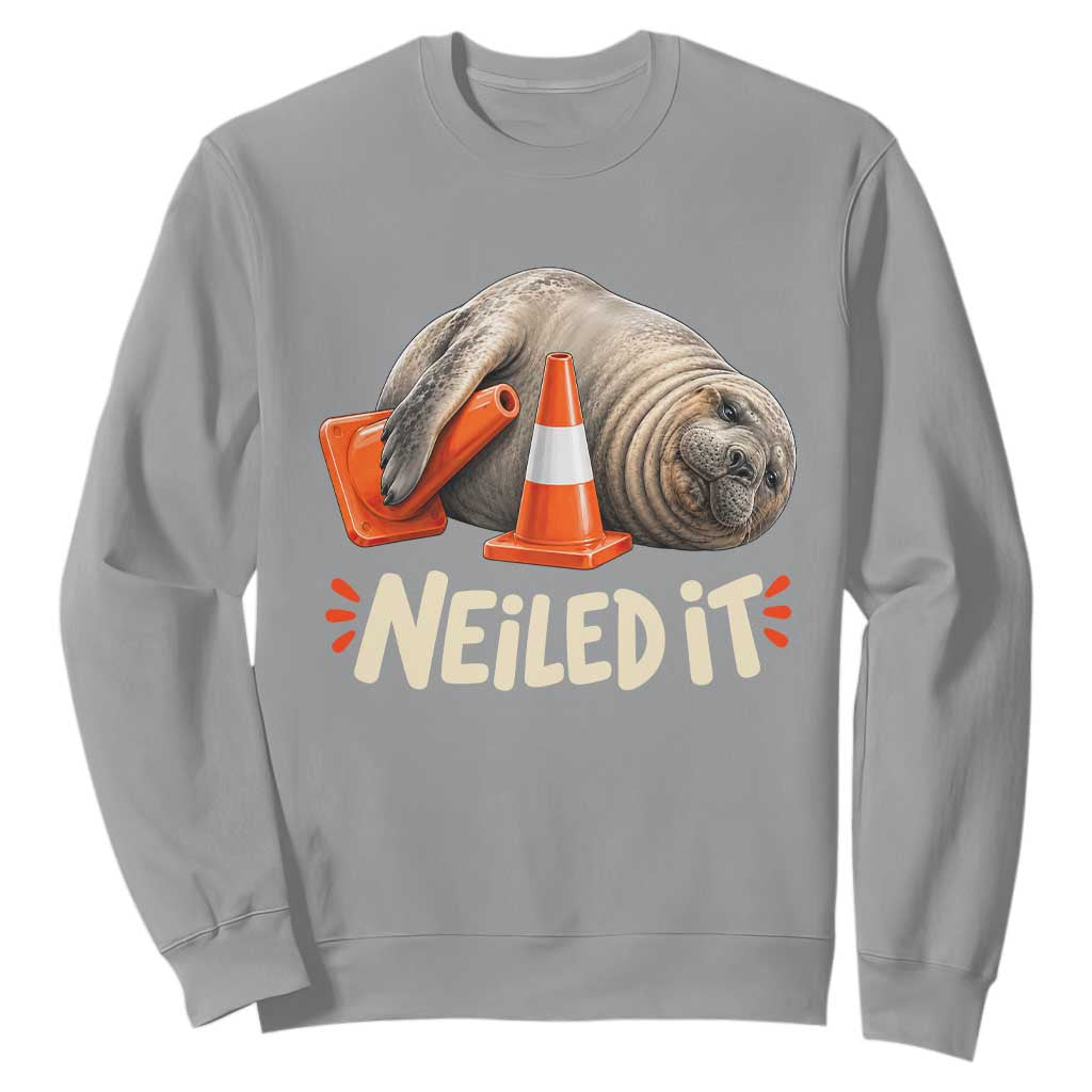 Funny Neil The Seal Nailed It Meme Sweatshirt Cute Chaotic Viral Elephant Seal Traffic Cone Pun TS02 Sport Gray Print Your Wear