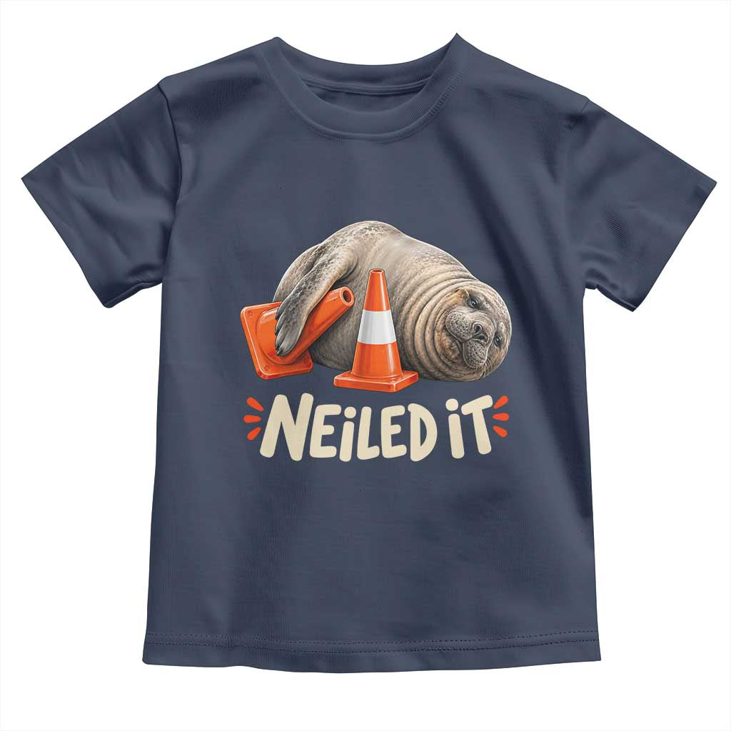 Funny Neil The Seal Nailed It Meme Toddler T Shirt Cute Chaotic Viral Elephant Seal Traffic Cone Pun TS02 Navy Print Your Wear