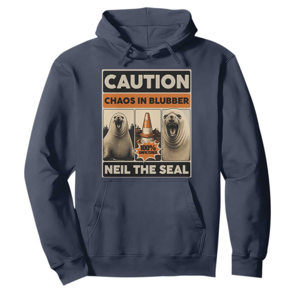 Retro Neil the Seal Caution Chaos in Blubber Hoodie Funny Viral Chaotic Elephant Seal Traffic Cone Meme TS02 Navy Print Your Wear