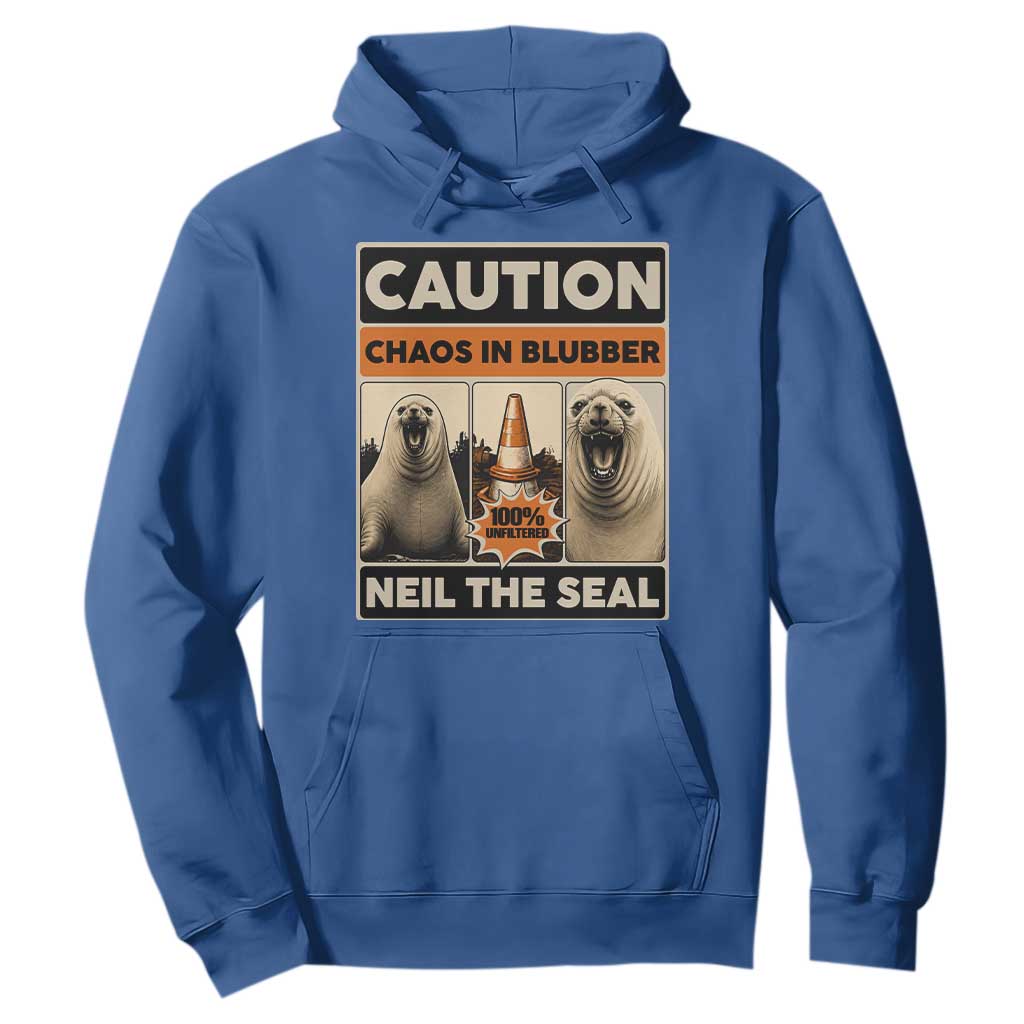 Retro Neil the Seal Caution Chaos in Blubber Hoodie Funny Viral Chaotic Elephant Seal Traffic Cone Meme TS02 Royal Blue Print Your Wear