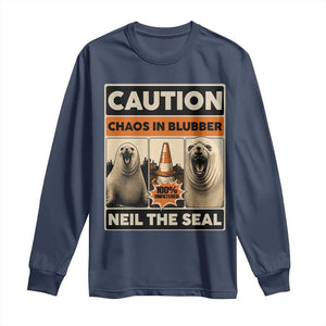 Retro Neil the Seal Caution Chaos in Blubber Long Sleeve Shirt Funny Viral Chaotic Elephant Seal Traffic Cone Meme TS02 Navy Print Your Wear