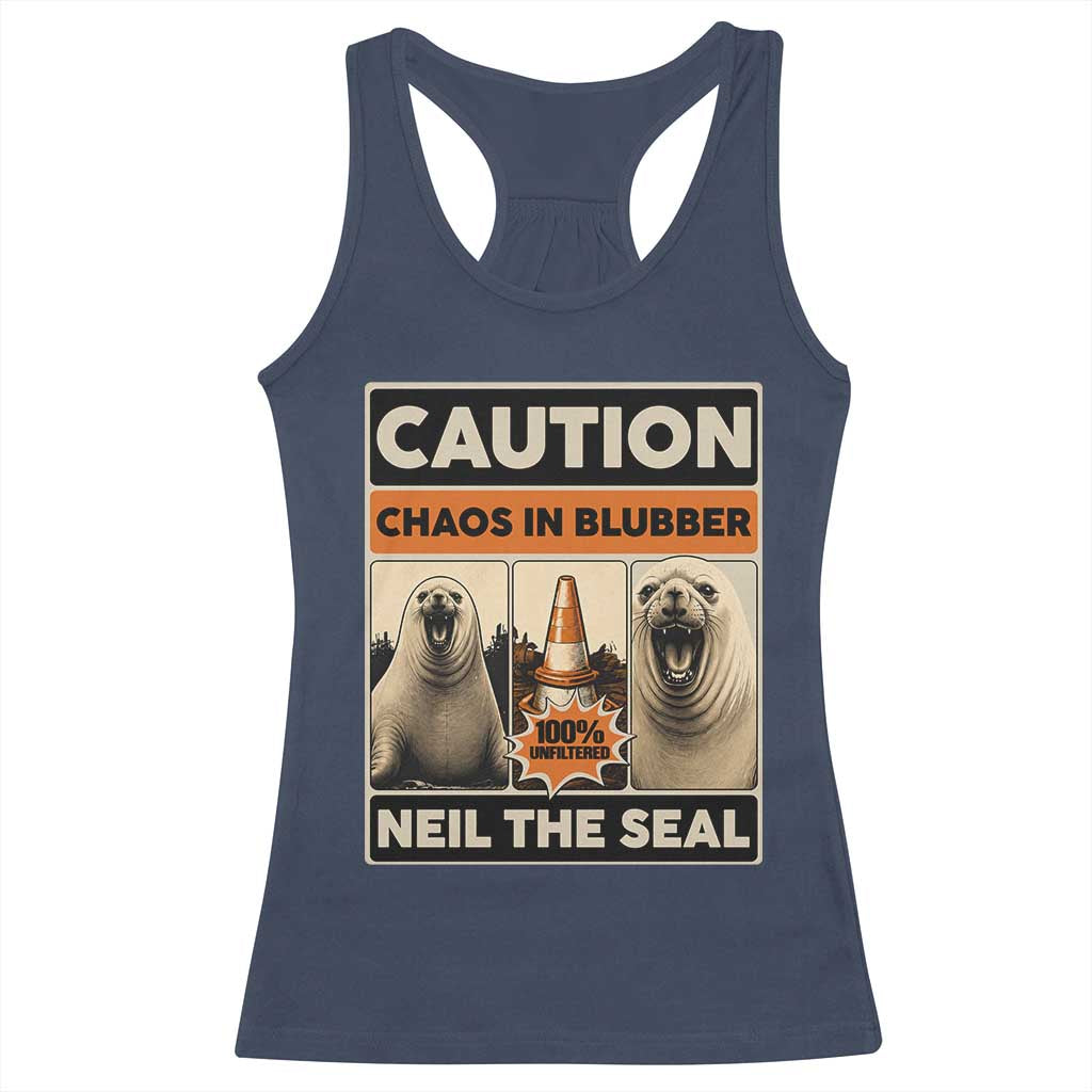 Retro Neil the Seal Caution Chaos in Blubber Racerback Tank Top Funny Viral Chaotic Elephant Seal Traffic Cone Meme TS02 Navy Print Your Wear