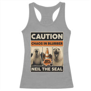 Retro Neil the Seal Caution Chaos in Blubber Racerback Tank Top Funny Viral Chaotic Elephant Seal Traffic Cone Meme TS02 Sport Gray Print Your Wear