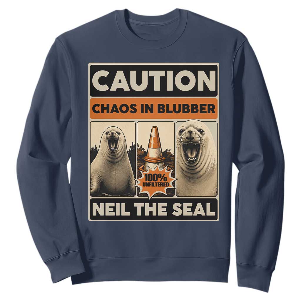 Retro Neil the Seal Caution Chaos in Blubber Sweatshirt Funny Viral Chaotic Elephant Seal Traffic Cone Meme TS02 Navy Print Your Wear
