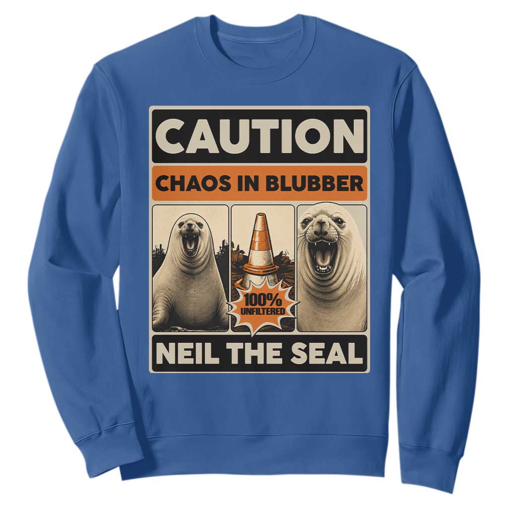 Retro Neil the Seal Caution Chaos in Blubber Sweatshirt Funny Viral Chaotic Elephant Seal Traffic Cone Meme TS02 Royal Blue Print Your Wear