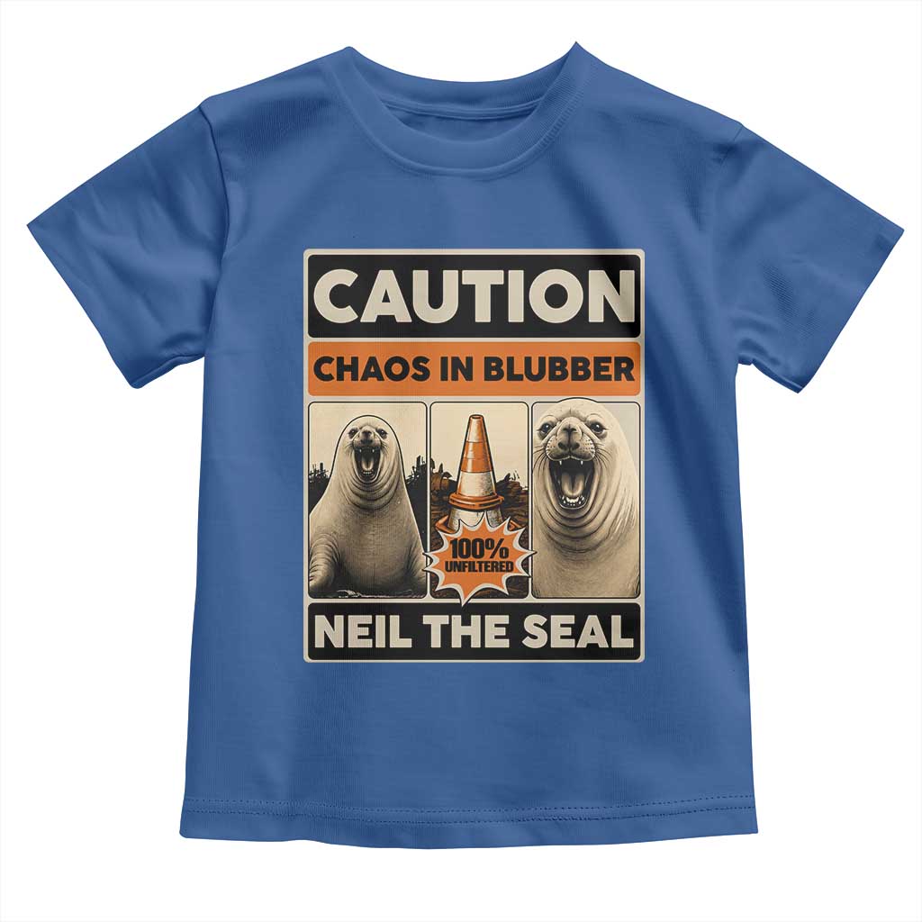 Retro Neil the Seal Caution Chaos in Blubber Toddler T Shirt Funny Viral Chaotic Elephant Seal Traffic Cone Meme TS02 Royal Blue Print Your Wear