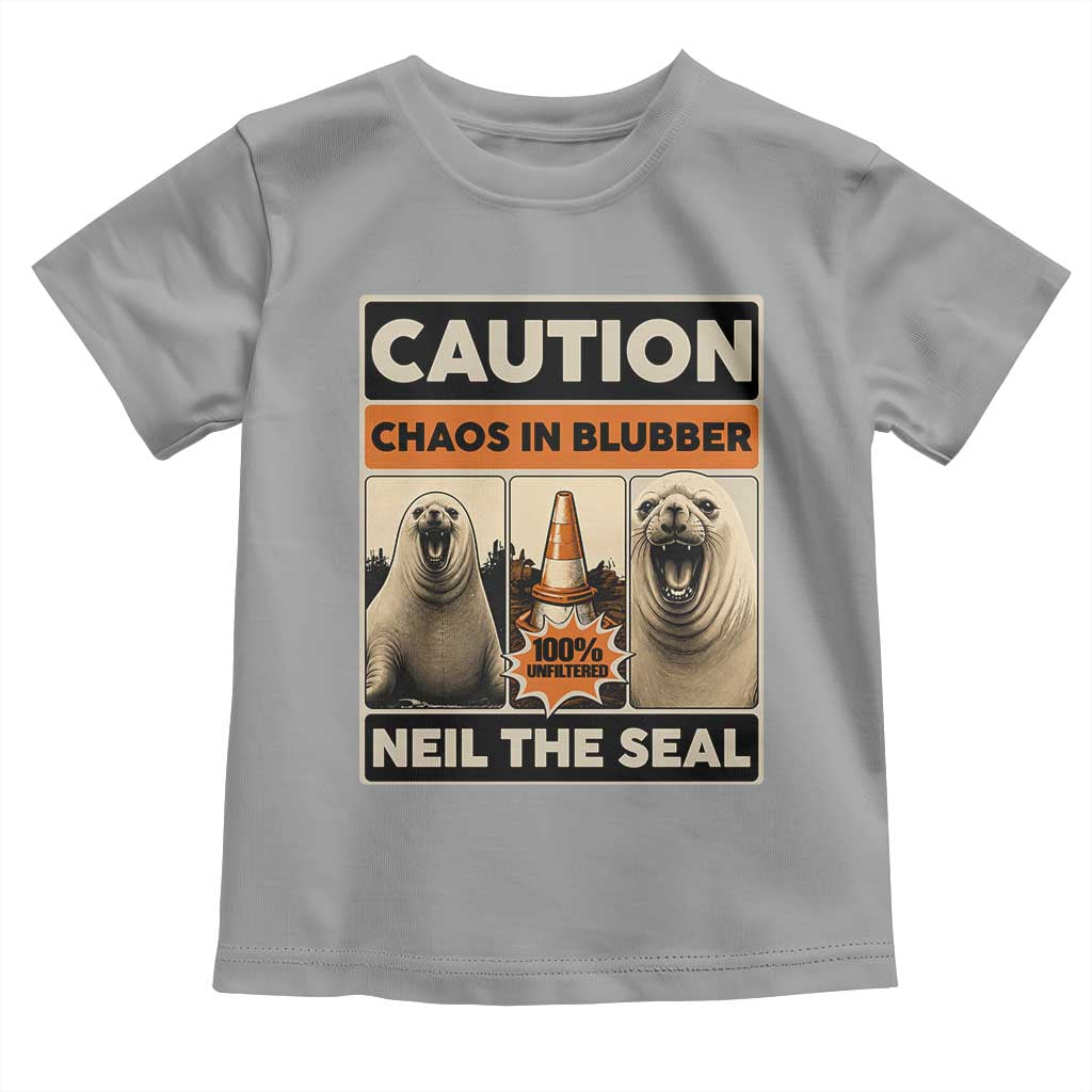 Retro Neil the Seal Caution Chaos in Blubber Toddler T Shirt Funny Viral Chaotic Elephant Seal Traffic Cone Meme TS02 Sport Gray Print Your Wear