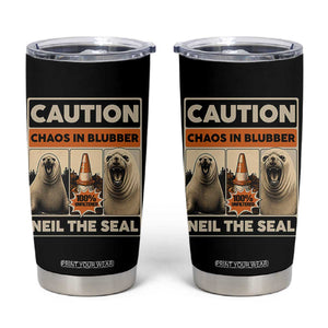 Retro Neil the Seal Caution Chaos in Blubber Tumbler Cup Funny Viral Chaotic Elephant Seal Traffic Cone Meme TS02 Black Print Your Wear