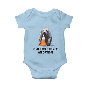 Funny Neil the Seal Peace Was Never An Option Meme Baby Onesie Chaotic Southern Elephant Seal Traffic Cone TS02 Light Blue Print Your Wear