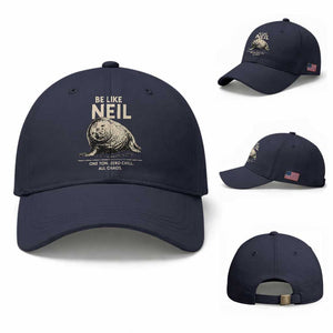 Be Like Neil the Seal One Ton Zero Chill All Chaos Baseball Cap Sarcastic Viral Chaotic Elephant Seal Meme Life Advice TS02 Baseball Cap Universal Fit Navy Print Your Wear