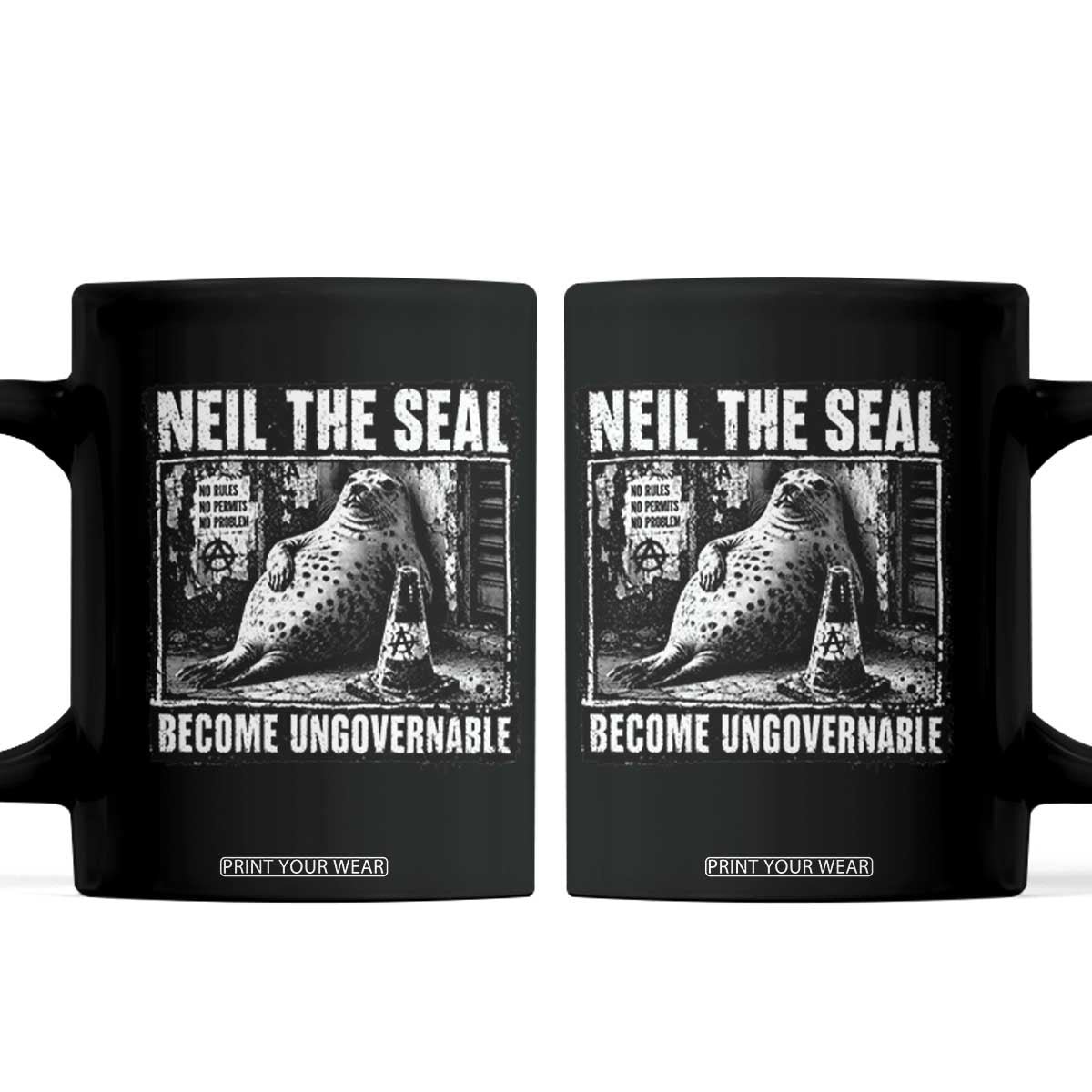 Punk Rock Neil the Seal Become Ungovernable Poster Style Coffee Mug Funny Viral Chaotic Elephant Seal Traffic Cone Meme TS02 Black Print Your Wear