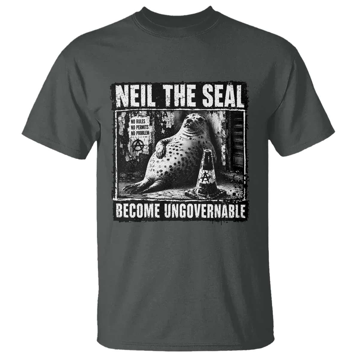 Punk Rock Neil the Seal Become Ungovernable Poster Style T Shirt Funny Viral Chaotic Elephant Seal Traffic Cone Meme TS02 Dark Heather Print Your Wear
