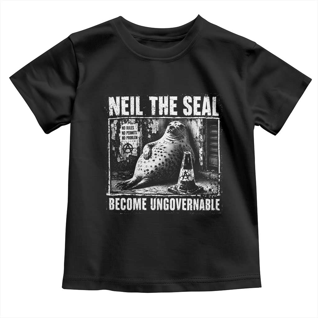 Punk Rock Neil the Seal Become Ungovernable Poster Style Toddler T Shirt Funny Viral Chaotic Elephant Seal Traffic Cone Meme TS02 Black Print Your Wear
