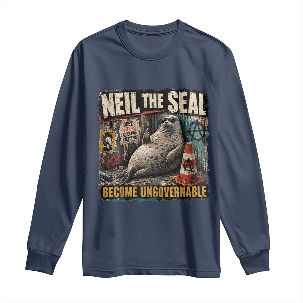 Edgy Neil the Seal Become Ungovernable Graffiti Graphic Long Sleeve Shirt Sarcastic Rebel Viral Chaotic Elephant Seal Sunglasses Meme TS02 Navy Print Your Wear