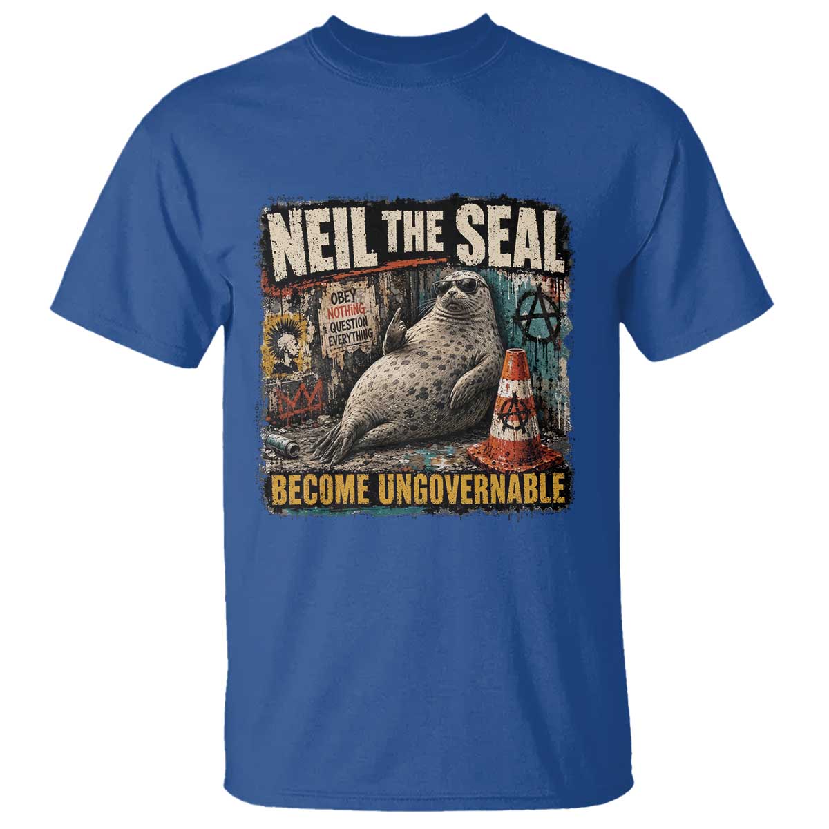 Edgy Neil the Seal Become Ungovernable Graffiti Graphic T Shirt Sarcastic Rebel Viral Chaotic Elephant Seal Sunglasses Meme TS02 Royal Blue Print Your Wear