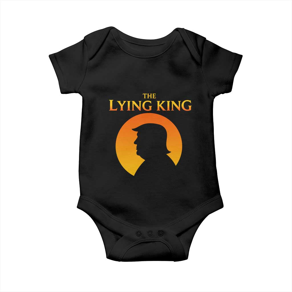 The Lying King Silhouette Sunrise Political Satire Parody Graphic Baby Onesie TS02 Black Print Your Wear
