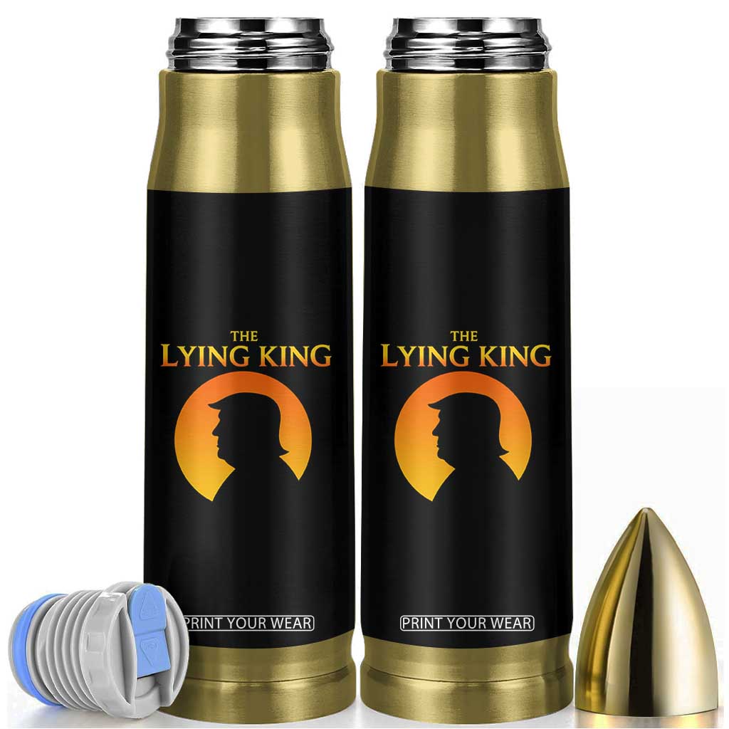 The Lying King Silhouette Sunrise Political Satire Parody Graphic Bullet Tumbler TS02 Black Print Your Wear
