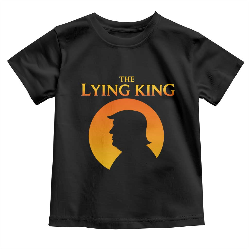 The Lying King Silhouette Sunrise Political Satire Parody Graphic Toddler T Shirt TS02 Black Print Your Wear