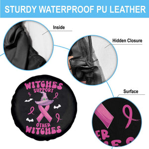 Witch Breast Cancer Warrior Spare Tire Cover Witches Support Other Witches Halloween Vibe TS02 Print Your Wear