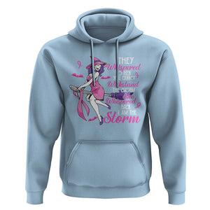 Witch Breast Cancer Hoodie I Am The Storm Support Warrior Halloween Vibe TS02 Light Blue Print Your Wear