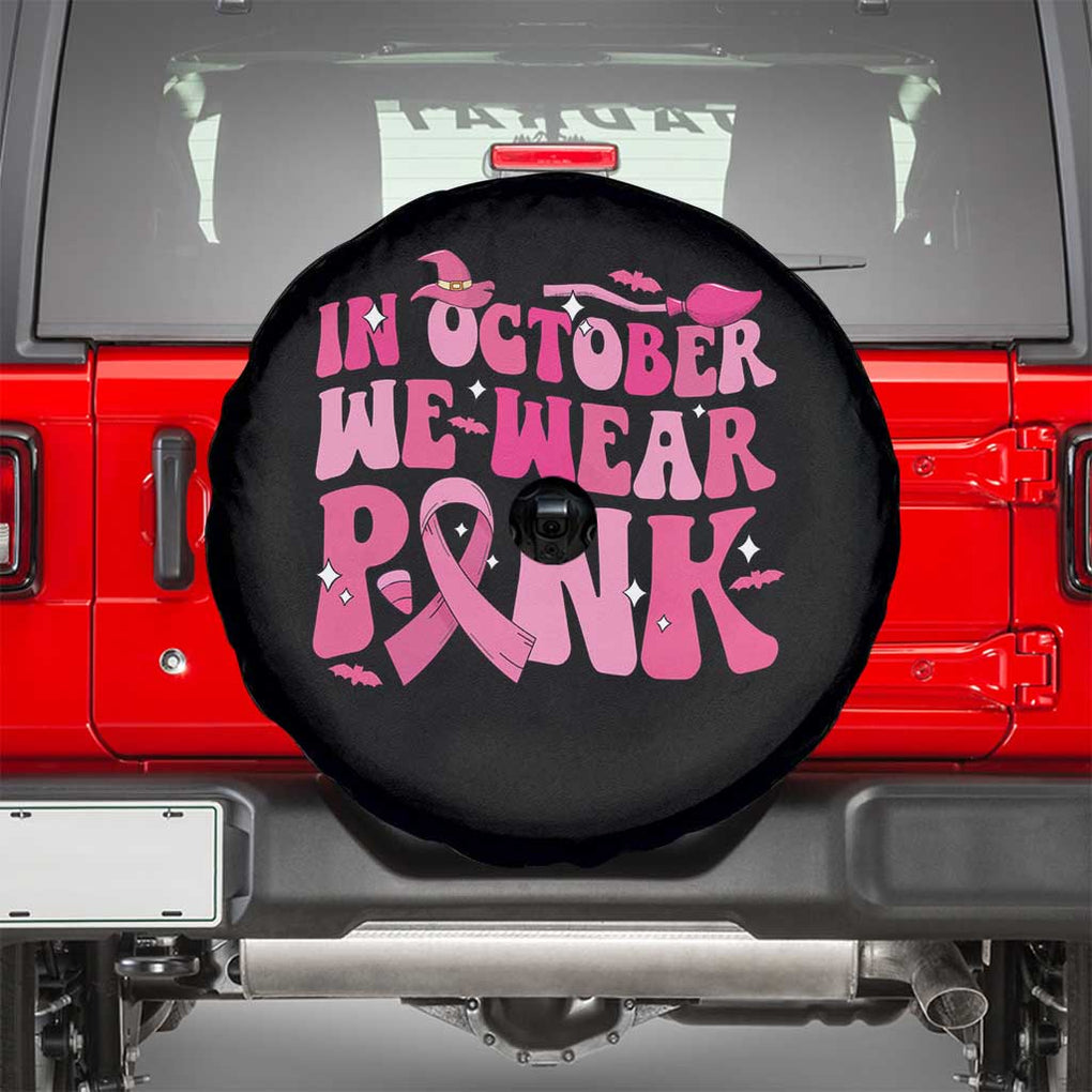 Witch Breast Cancer Spare Tire Cover In October We Wear Pink Ribbon Halloween Vibe TS02 Black Print Your Wear