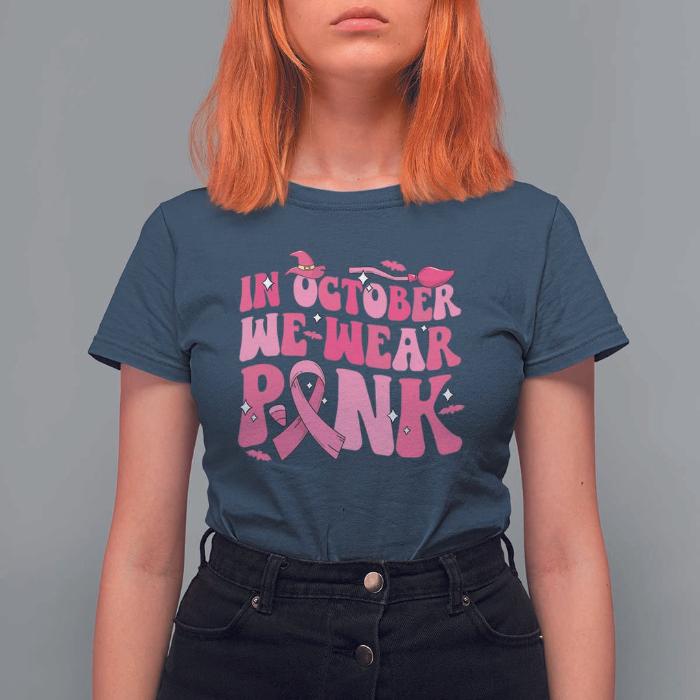 Witch Breast Cancer T Shirt For Women In October We Wear Pink Ribbon Halloween Vibe TS02 Navy Print Your Wear