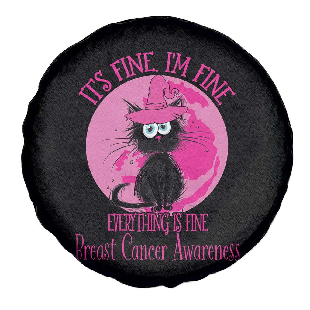 Breast Cancer Black Cat Spare Tire Cover It's Fine I'm Fine Everything's Fine Warrior TS02 Print Your Wear