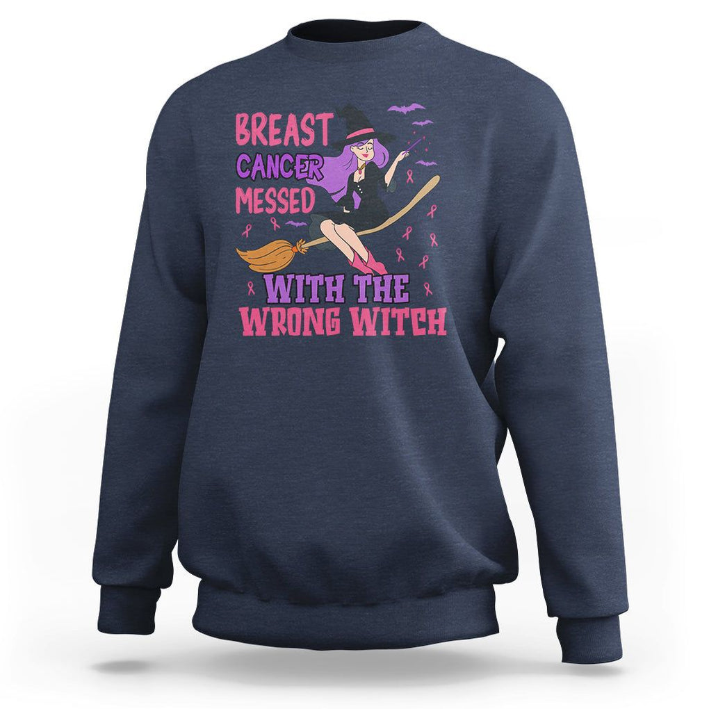 Breast Cancer Witch Sweatshirt Breast Cancer Messed With Wrong Witch Riding Stick Pink Ribbon Halloween Witch TS02 Navy Printyourwear