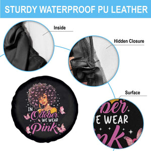 Breast Cancer Awareness Spare Tire Cover In October We Wear Pink Ribbon Black Afro Women TS02 Print Your Wear