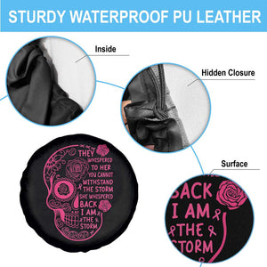 Breast Cancer Sugar Skull Spare Tire Cover She Whispered Back I Am The Storm Pink Warrior TS02 Print Your Wear
