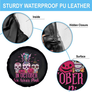 Breast Cancer Skull Spare Tire Cover In October We Wear Pink Support Squad TS02 Print Your Wear