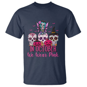 Skull Breast Cancer T Shirt In October We Wear Pink Support Squad Breast Cancer Warrior Survivor TS02 Navy Printyourwear