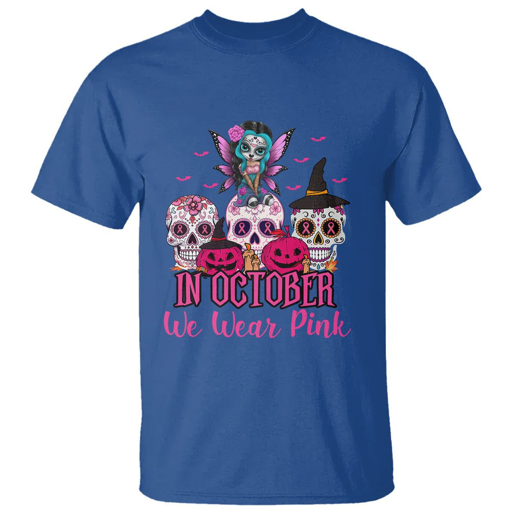 Skull Breast Cancer T Shirt In October We Wear Pink Support Squad Breast Cancer Warrior Survivor TS02 Royal Blue Printyourwear