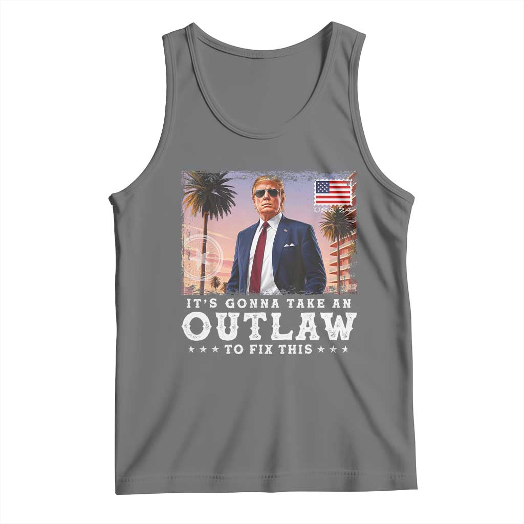 Trump 2024 Tank Top It's Gonna Take An Outlaw To Fix This TS02 Black Heather Print Your Wear