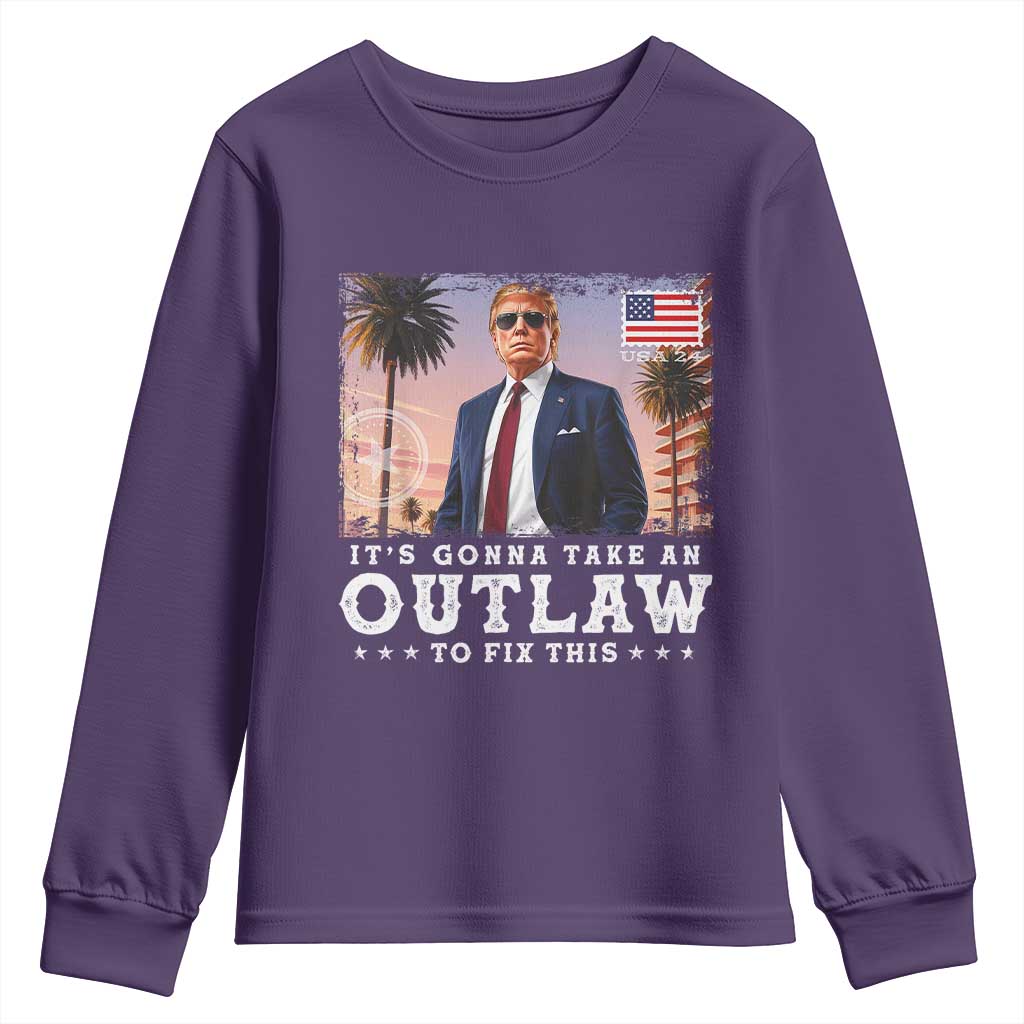 Trump 2024 Youth Sweatshirt It's Gonna Take An Outlaw To Fix This TS02 Purple Print Your Wear