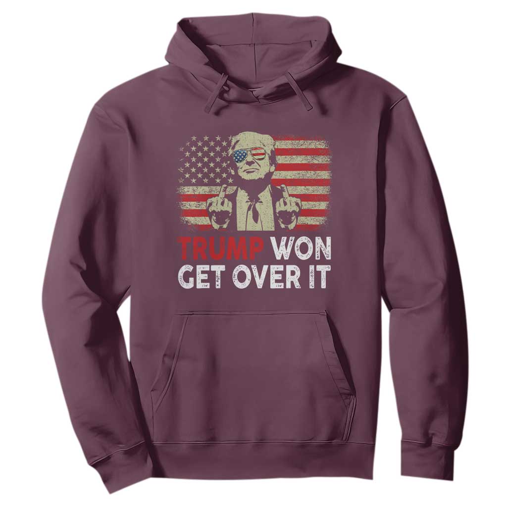 Trump 2024 Hoodie He Won Get Over It Patriotic Vintage American Flag TS02 Maroon Print Your Wear