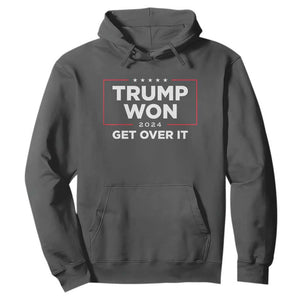 Trump 2024 Hoodie 47th President He Won Get Over It TS02 Dark Heather Print Your Wear