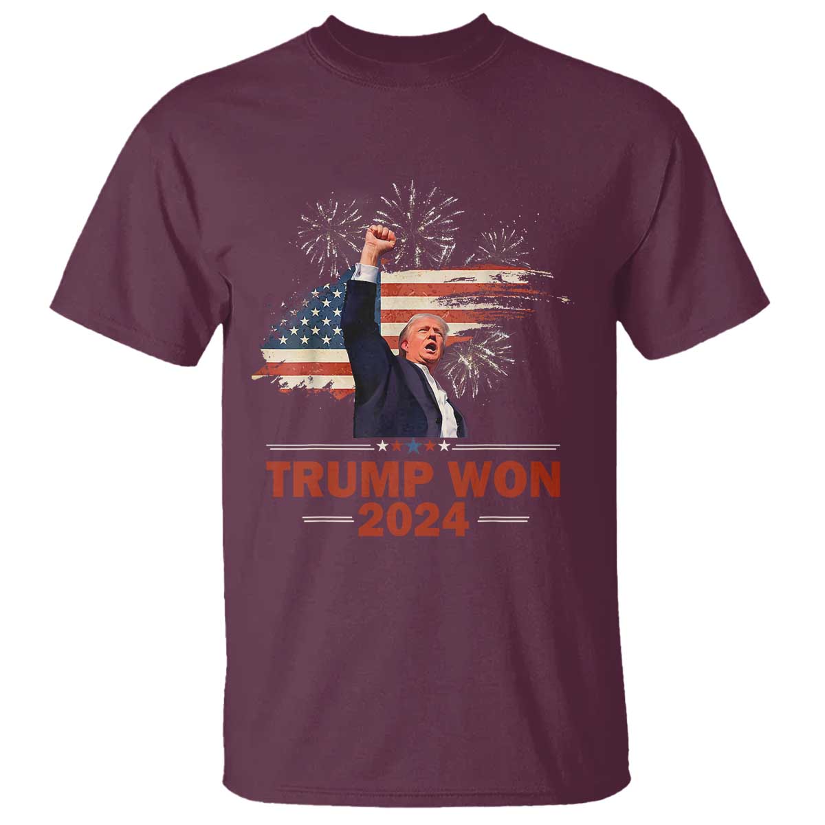 Trump Won 2024 T Shirt 47th President American Flag Raised Fist TS02 Maroon Print Your Wear