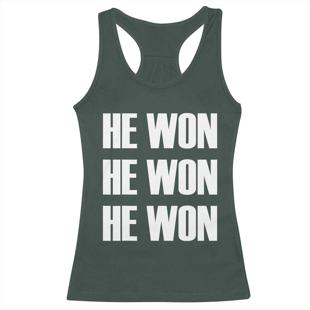 Trump 2024 Racerback Tank Top Triple He Won 47th President TS02 Dark Forest Green Print Your Wear