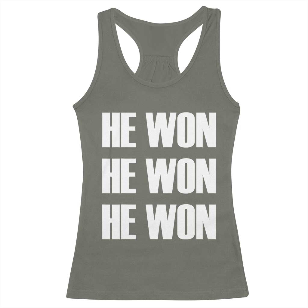 Trump 2024 Racerback Tank Top Triple He Won 47th President TS02 Military Green Print Your Wear