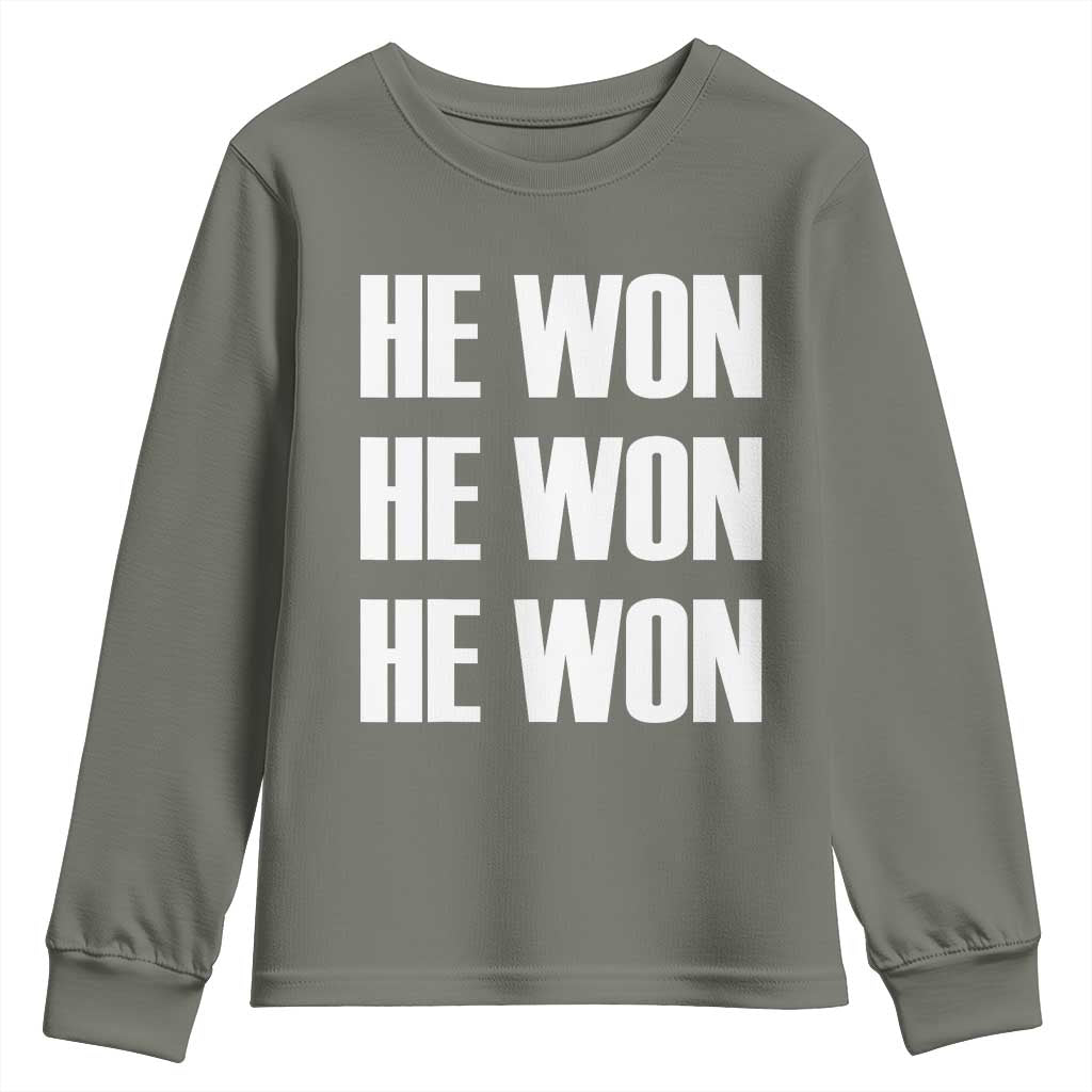 Trump 2024 Youth Sweatshirt Triple He Won 47th President TS02 Military Green Print Your Wear