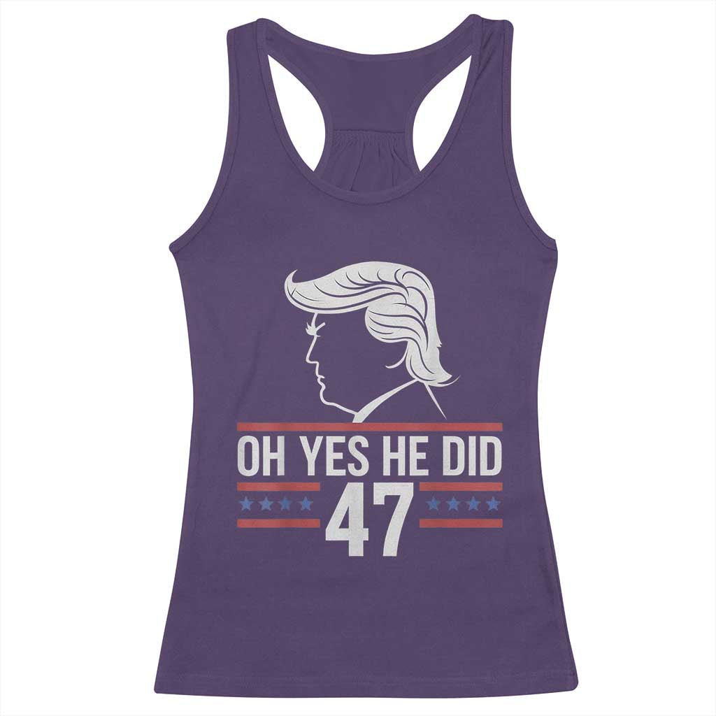 Trump 2024 Racerback Tank Top Oh Yes He Did He Won 47th President TS02 Purple Print Your Wear