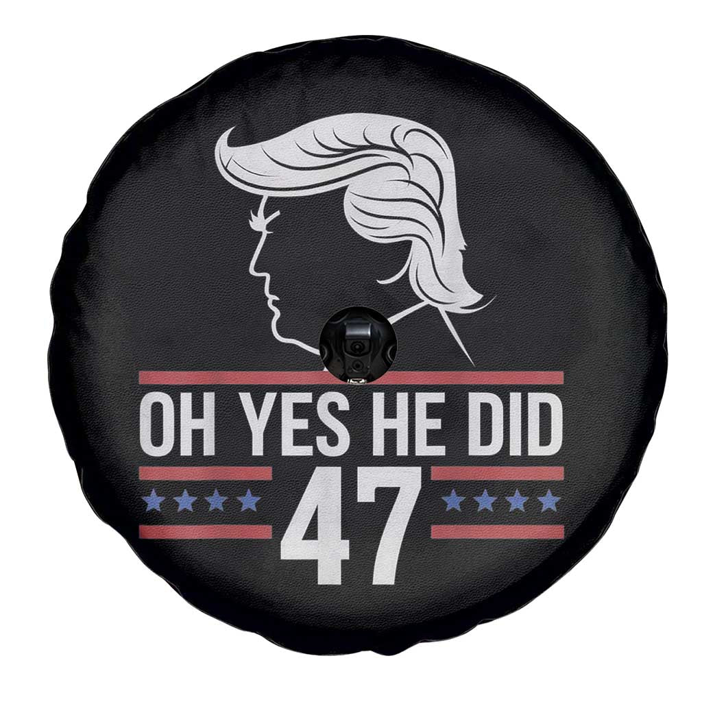 Trump 2024 Spare Tire Cover Oh Yes He Did He Won 47th President TS02 Print Your Wear