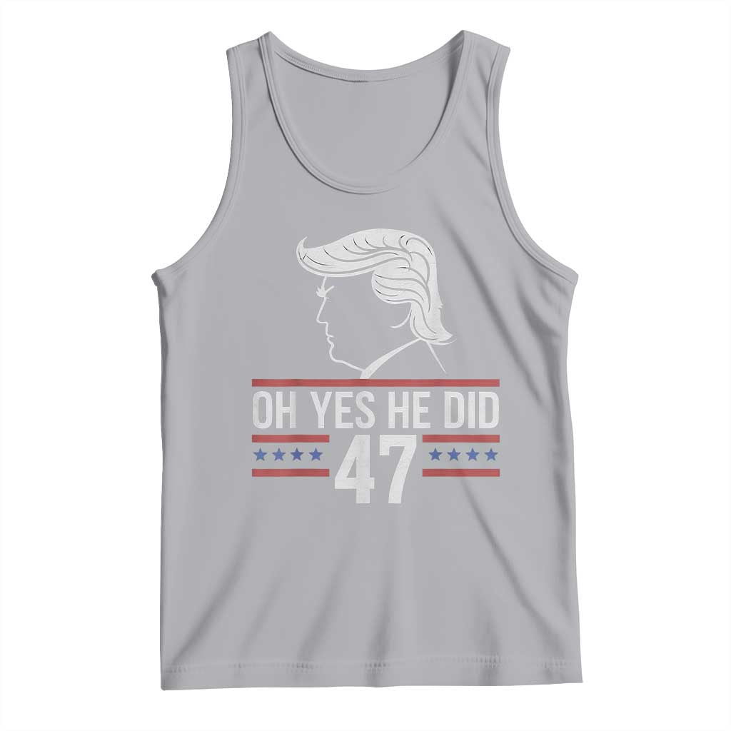 Trump 2024 Tank Top Oh Yes He Did He Won 47th President TS02 Athletic Heather Print Your Wear